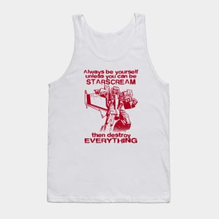 ALWAYS BE STARSCREAM Tank Top